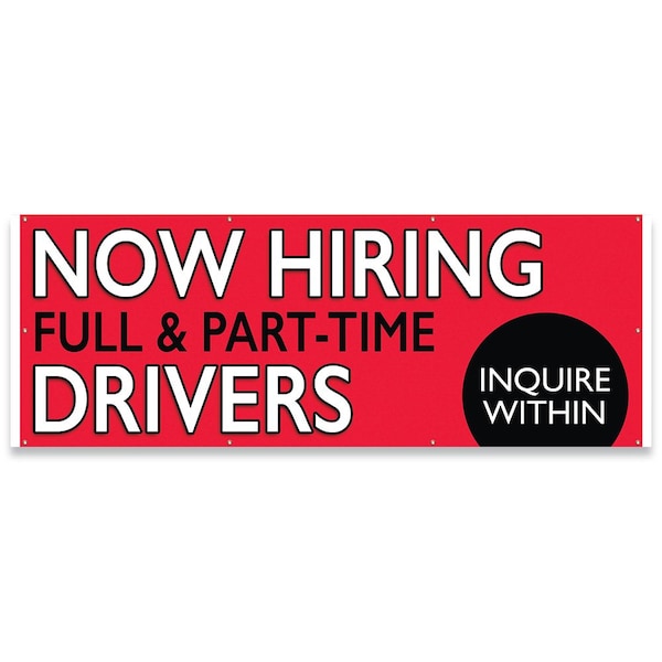Now Hiring Full & Part-Time Drivers Banner Concession Stand Food Truck Single Sided